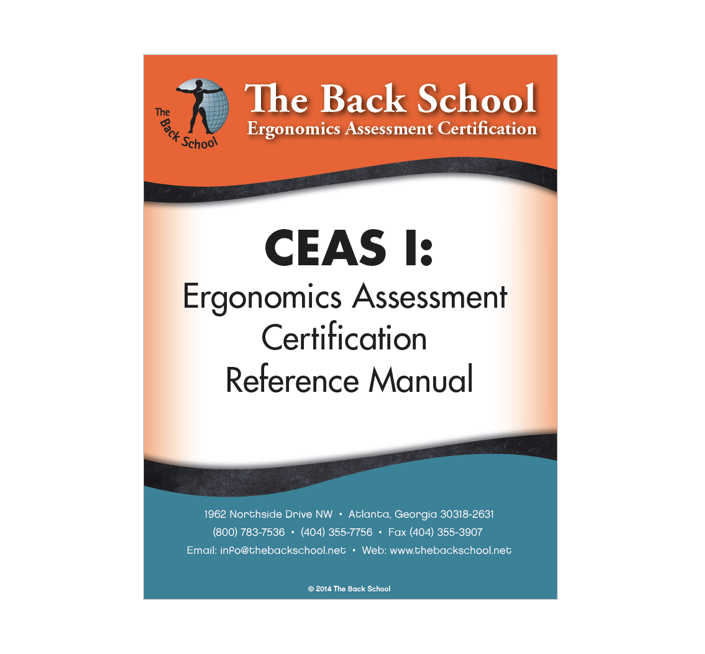 CEAS I - Ergonomics Assessment Certification Reference Manual