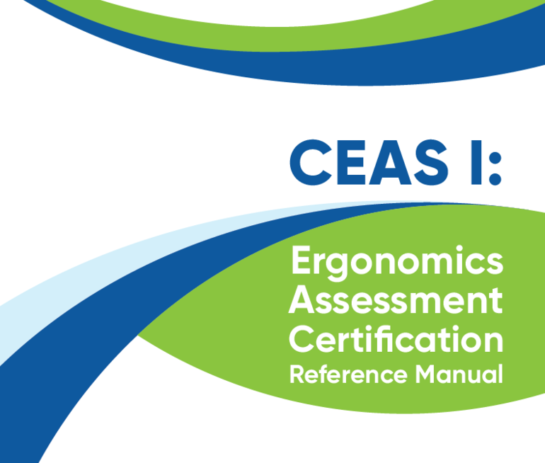 CEAS I - Ergonomics Assessment Certification Reference Manual